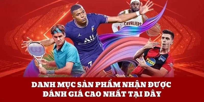 Danh mục sản phẩm nhận được đánh giá cao nhất tại đây